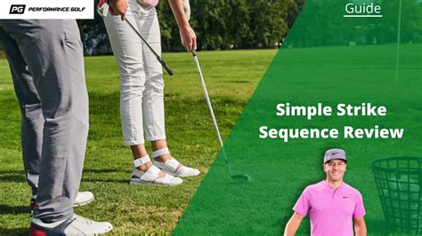 what is the simple strike sequence|Simple Strike Sequence Golf: Master The Basics For。